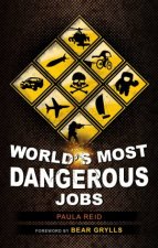 Worlds Most Dangerous Jobs