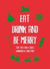 Eat Drink and Be Merry