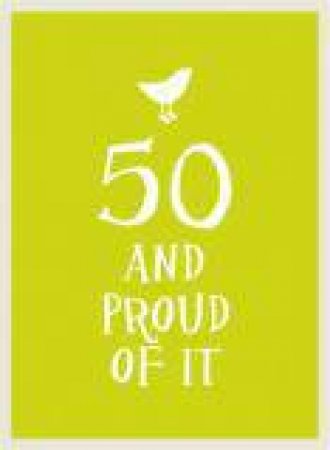 50 And Proud Of It by Various