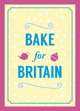 Bake for Britain by SUMMERSDALE