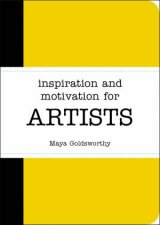 Inspiration and Motivation for Artists