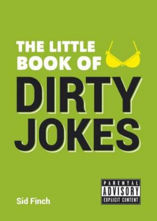 Little Book of Dirty Jokes by FINCH SID