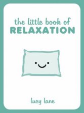 Little Book of Relaxation