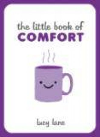 Little Book of Comfort by LANE LUCY