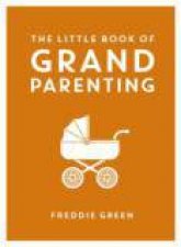 Little Book of Grandparenting