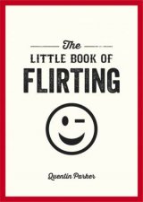 Little Book of Flirting