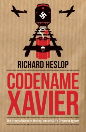 Codename Xavier by Richard Heslop