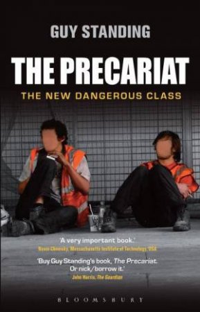 Precariat by Guy Standing