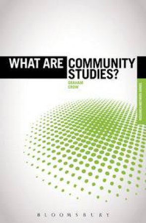 What are Community Studies? by Graham Crow