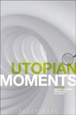 Utopian Moments