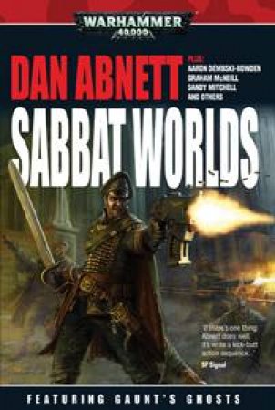 Sabbat Worlds Anthology SB by C and Abnett, D. (ed) Dunn