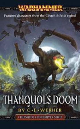 Thanquol's Doom by CL Werner