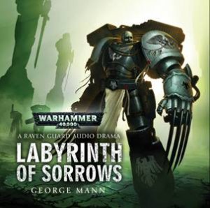 Labyrinth of Sorrows CD by George Mann