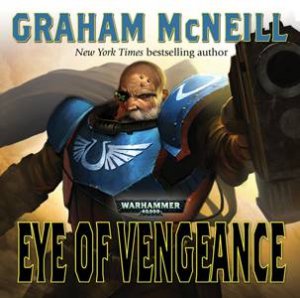 Eye of Vengeance CD by Graham McNeill