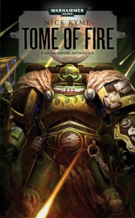 Tome of Fire by Nick Kyme