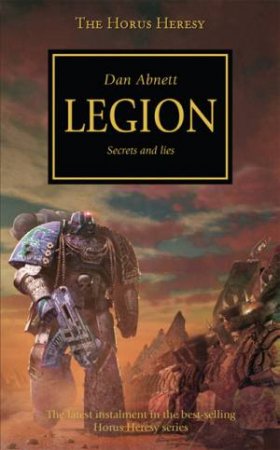 Horus Heresy: Legion by Dan Abnett