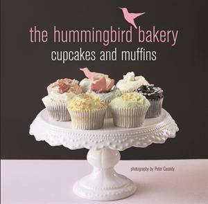 Hummingbird Bakery Cupcake and Muffins by Tarek Malouf