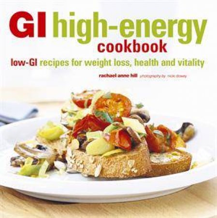 GI High-Energy Cookbook by Rachael Anne Hill