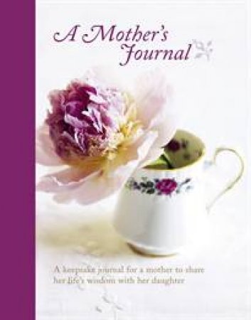 A Mother's Journal by Carissa Jackson