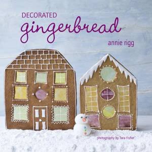 Decorated Gingerbread by Rigg Annie