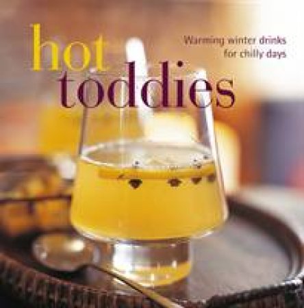 Hot Toddies by Various