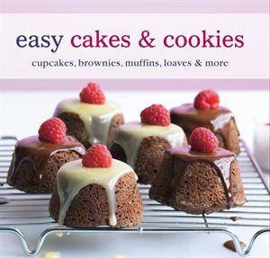 Easy Cakes and Cookies by Various 