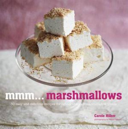 Mmm... Marshmallows by Carol Hilker