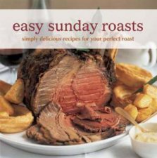 Easy Sunday Roasts