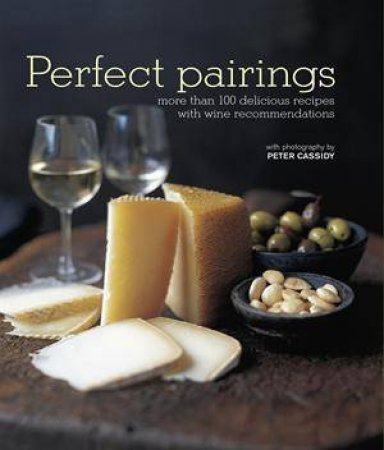 Perfect Pairings by Fiona Beckett