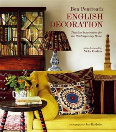 English Decoration by Ben Pentreath