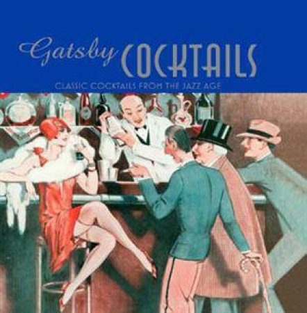 Gatsby Cocktails by Various