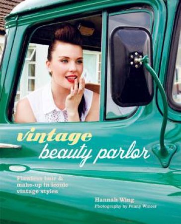 Vintage Beauty Parlor by Hannah Wing