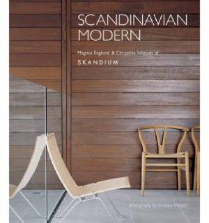 Scandinavian Modern by Magnus; Schmidt, Englund