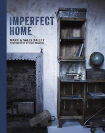 Imperfect Home by M Bailey & S