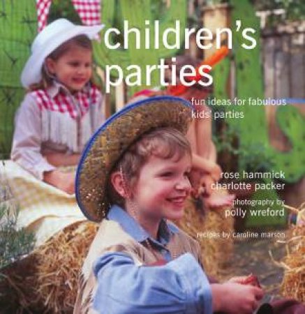 Children s Parties by R; Packer, C Hammick