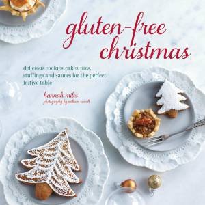 Gluten-free Christmas by H Miles