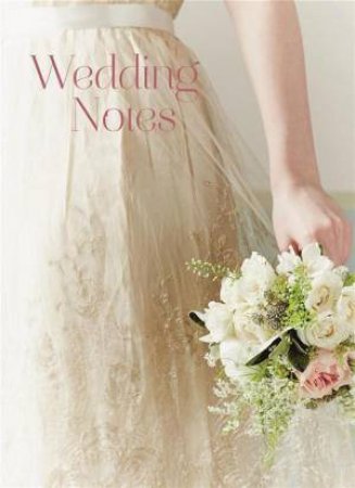 Wedding Notes by Antonia Swinson