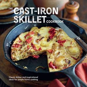 The Cast-iron Skillet Cookbook by Various 