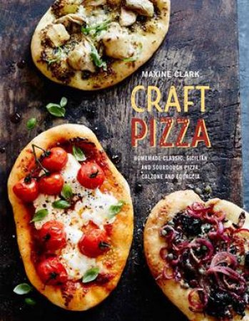 Craft Pizza by Maxine Clark