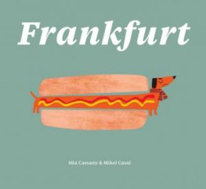 Frankfurt by Mia Cassany & Mikel Casal