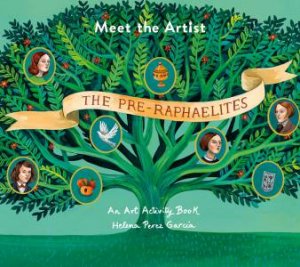 Meet The Artist: The Pre-Raphaelites by Helena Perez Garcia