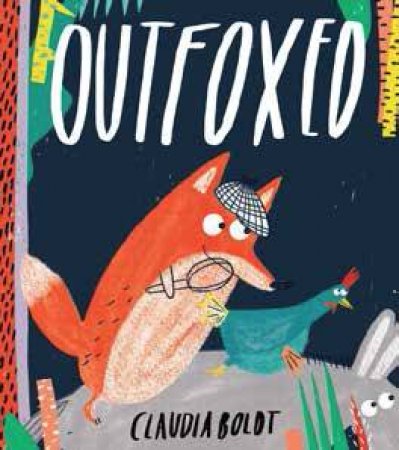 Outfoxed by Boldt Claudia