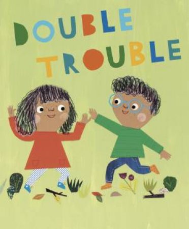 Double Trouble by Sarah Dyer