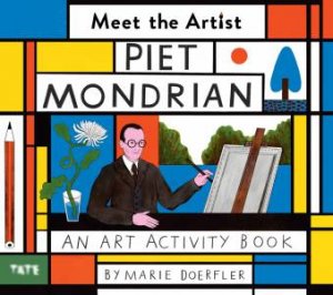 Meet the Artist: Mondrian by Marie Doerfler