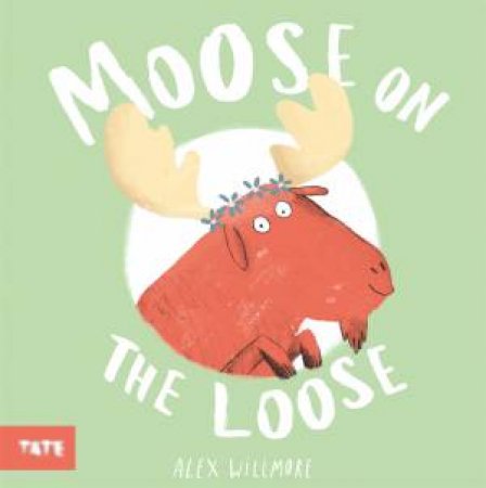 Moose on the Loose by Alex Willmore