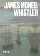 Artists Series James McNeill Whistler