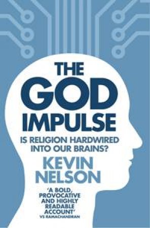 The God Impulse by Kevin Nelson