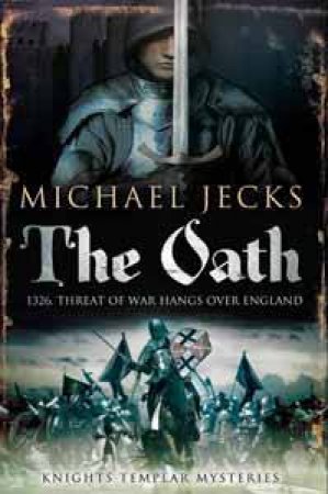 The Oath by Michael Jecks