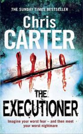 The Executioner by Chris Carter