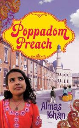 Poppadom Preach by Almas Khan